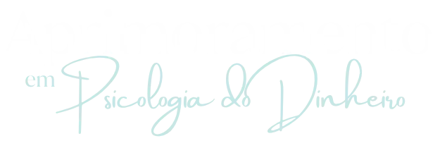 Aprimoramento em Psicologia do Dinheiro